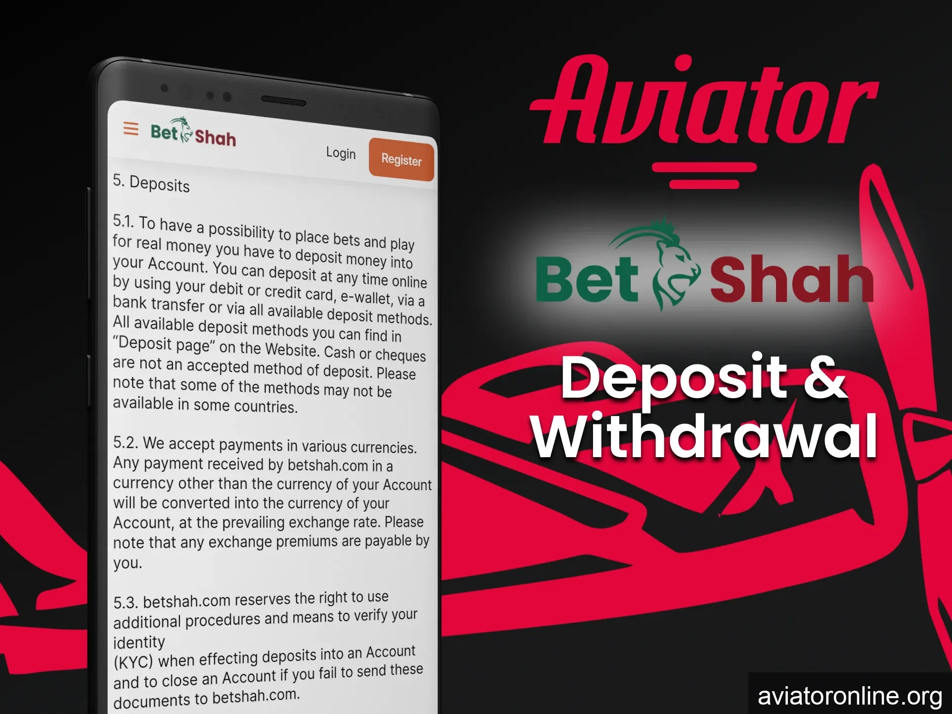 BetShah has a variety of transaction methods for Aviator.