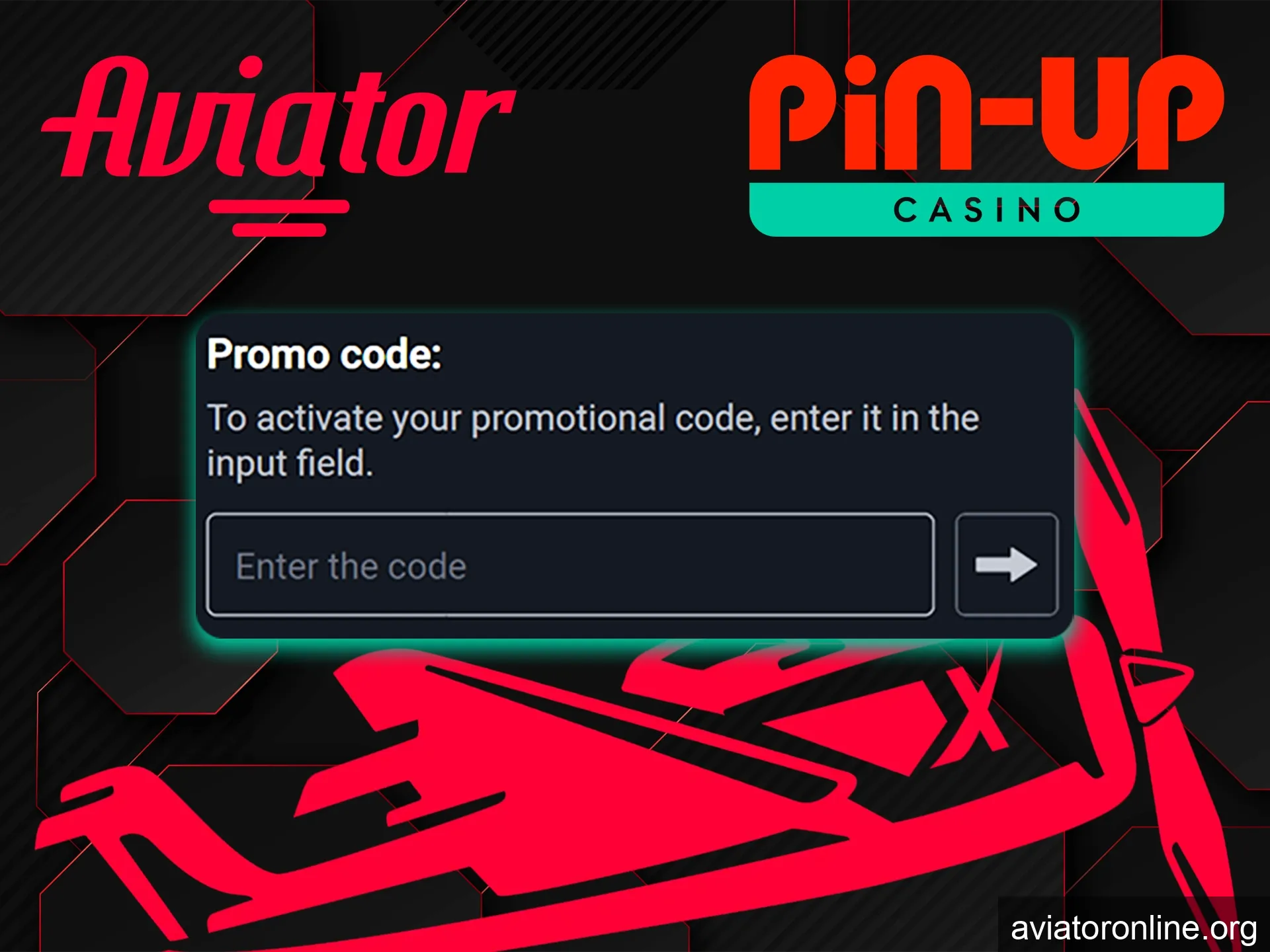 Use the Pin Up Aviator promo code to win extra money.