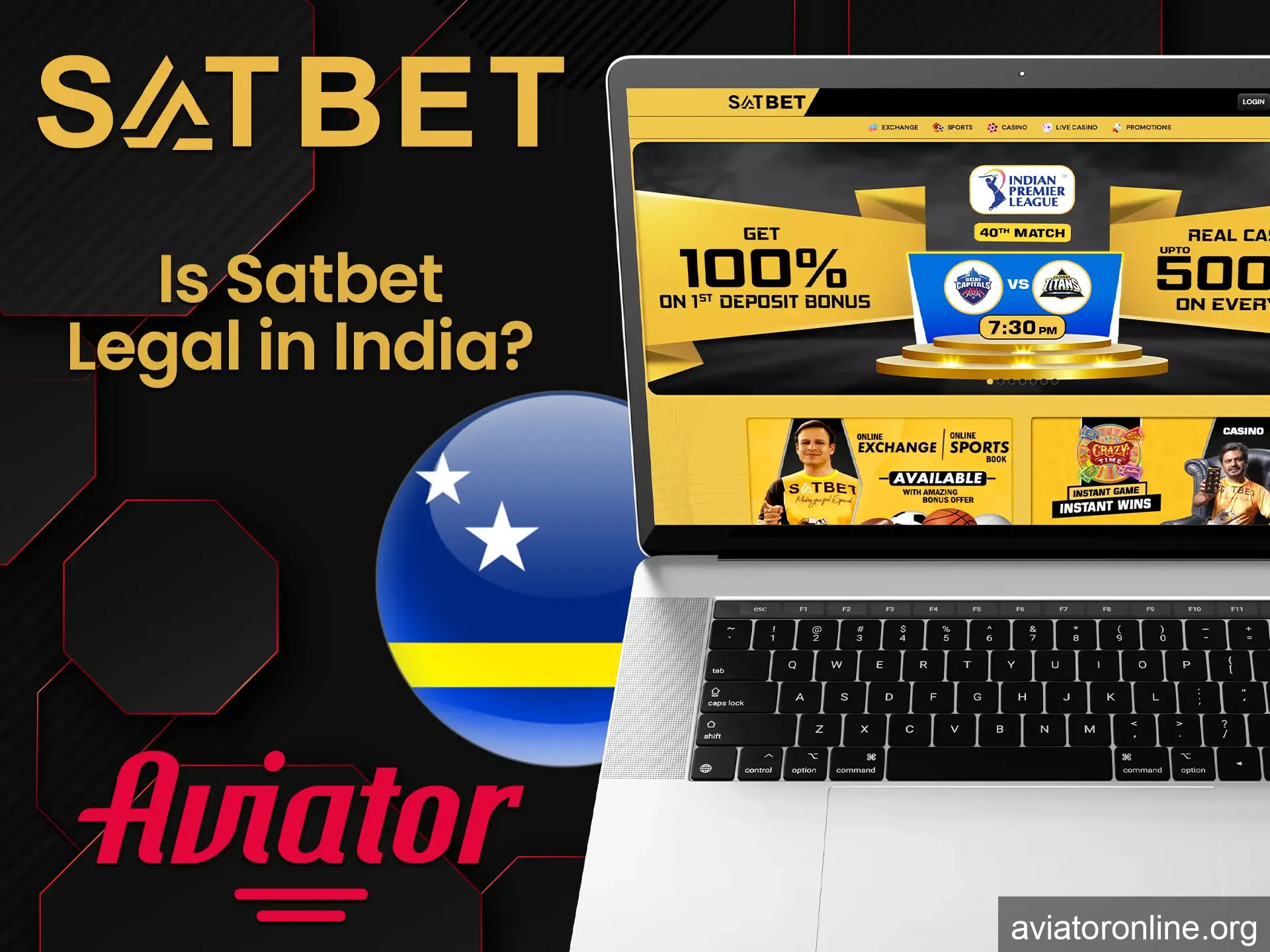 Satbet operates under the Curaçao gambling license.