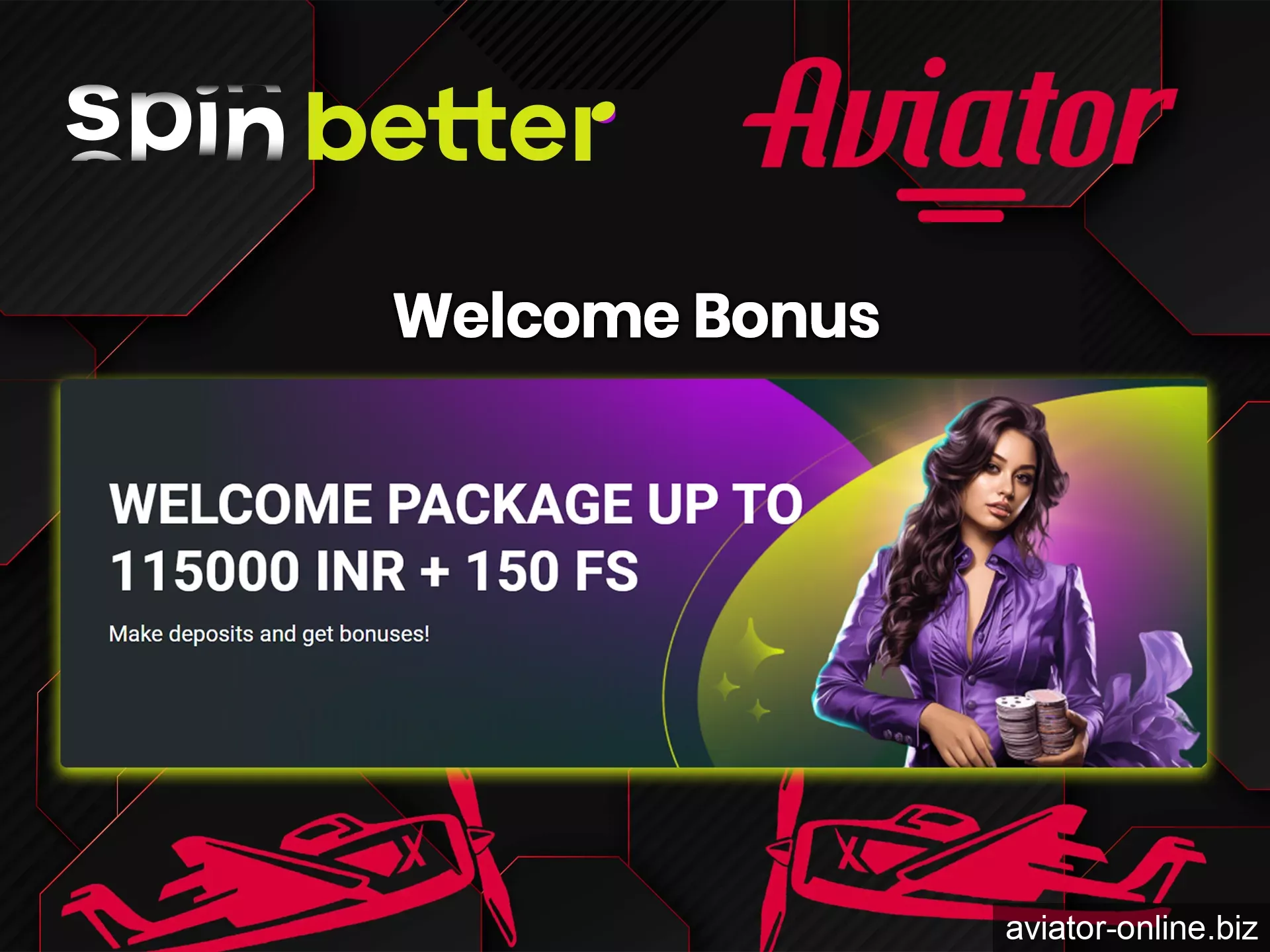 Spinbetter offers new users a nice welcome bonus for the Aviator game.